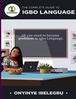 Front cover_The Complete Guide to Igbo Language