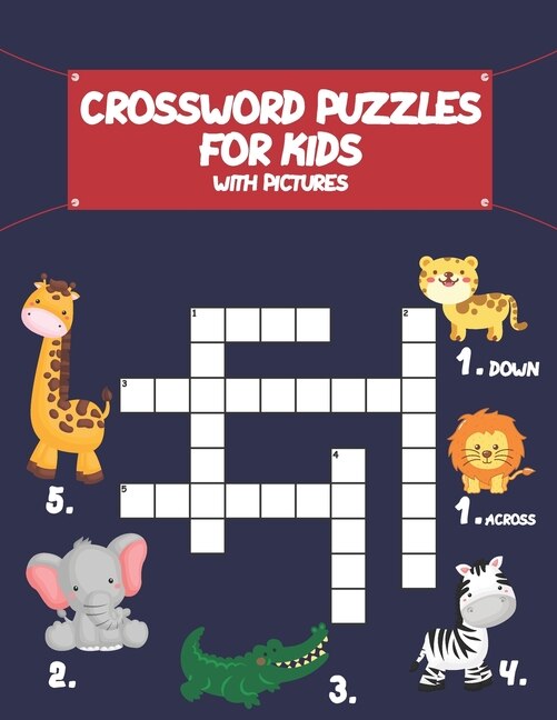 Front cover_Crossword Puzzles for Kids With Pictures
