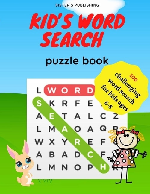 Kid's Word Search Puzzle Book: 100 challenging word search for kids ages 6-8