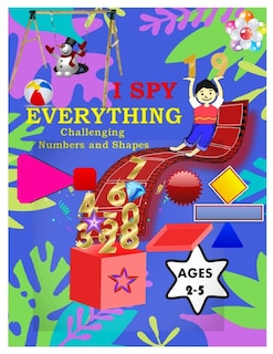 Front cover_I Spy Everything Challenging Numbers and Shapes