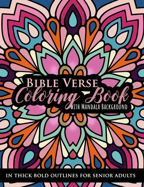 Front cover_Bible Verse Coloring book with Mandala Background in Thick Bold Outline for Senior Adults