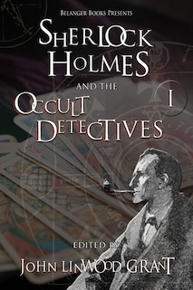 Couverture_Sherlock Holmes and the Occult Detectives Volume One