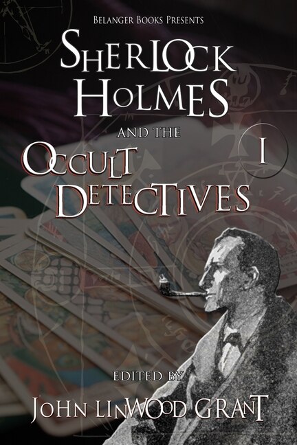 Couverture_Sherlock Holmes and the Occult Detectives Volume One