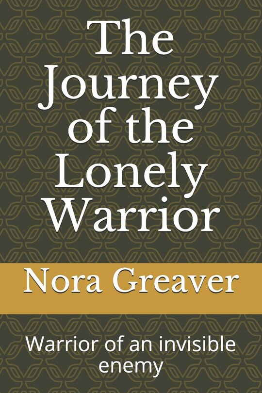Front cover_The Journey of the Lonely Warrior