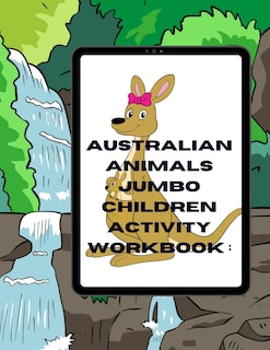 Couverture_Australian Animals Jumbo Children Activity Workbook