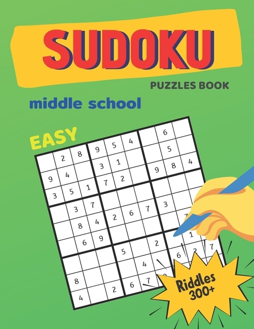 Front cover_Easy Sudoku Puzzles Book For Middle School Riddles 300+