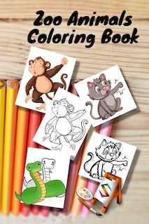 Zoo Animals Coloring Book: size 6 x 9 in for girls and boys aged 2 to 6 years old