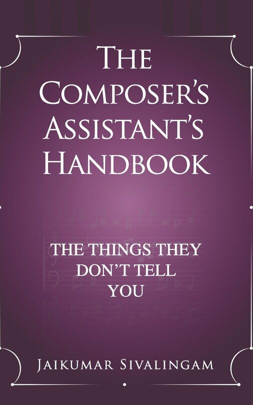Front cover_The Composer's Assistant's Handbook