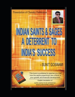 Front cover_Indian Saints & Sages - A Deterrent to India's success