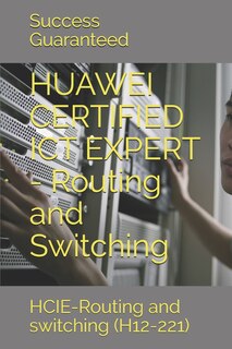 Couverture_HUAWEI CERTIFIED ICT EXPERT - Routing and Switching