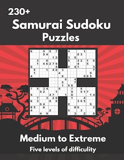 Samurai Sudoku Puzzles: Medium to Extremely Hard Samurai Sudoku Puzzles