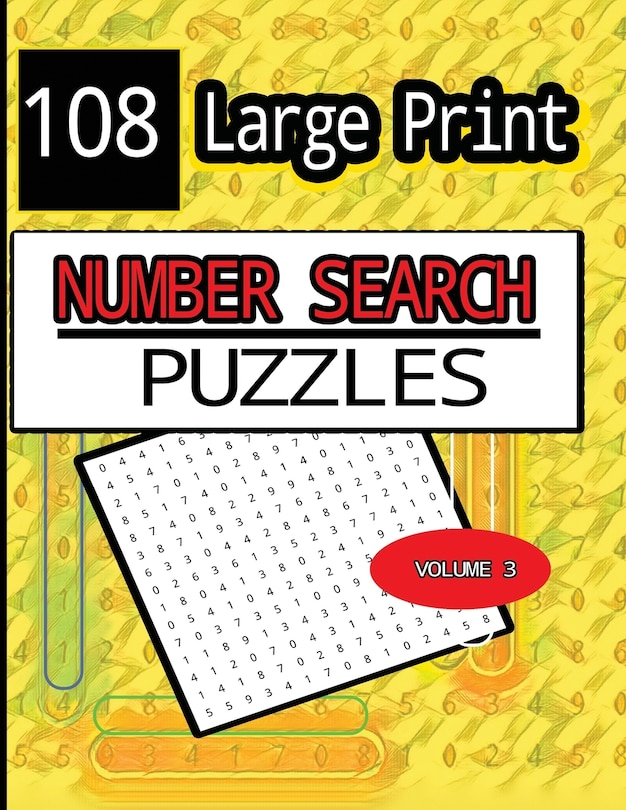 Front cover_All Numbers 108 Large Print Number Search Puzzles Volume 3