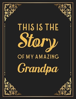 Couverture_This Is The Story Of My Amazing Grandpa