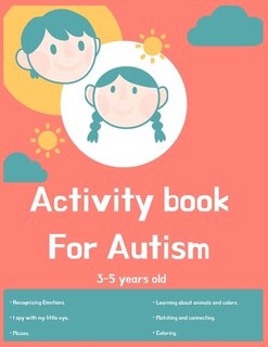 Couverture_Activity book for Autism 3-5 years old