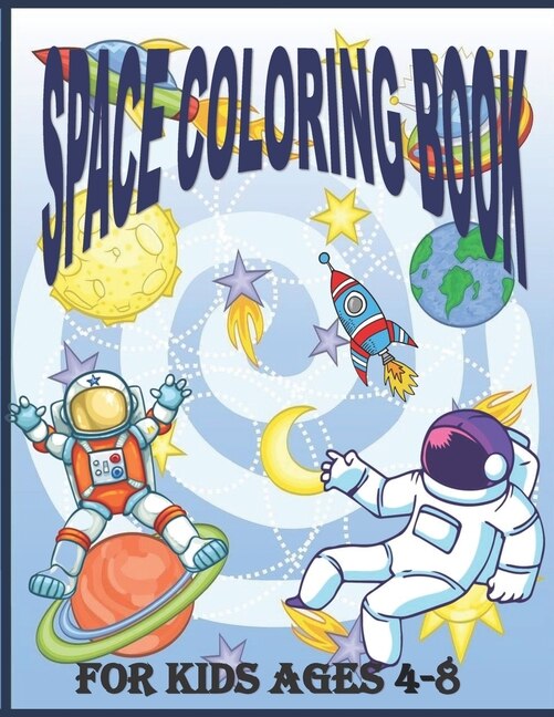 Front cover_Space Coloring Book for Kids Ages 4 - 8