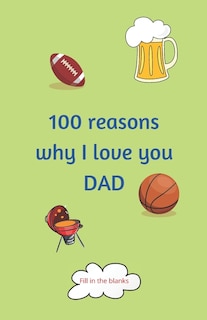 Front cover_100 reasons why I love you DAD