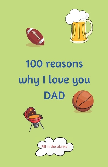 Front cover_100 reasons why I love you DAD
