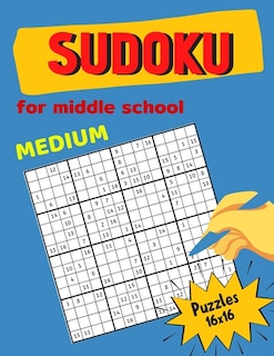 Couverture_Medium Sudoku For Middle School Puzzles 16x16