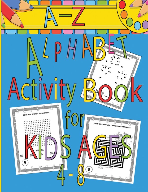 Couverture_A-Z Alphabet Activity Book for Kids Ages 4-8