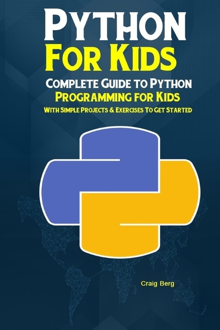 Front cover_Python Programming For Kids