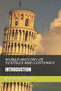 Couverture_World History of Textiles and Costumes