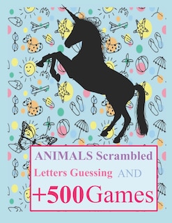 Couverture_Animals Scrambled Letters Guessing and +500 Games