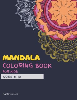 Front cover_Mandala Coloring Book for Kids Ages 8-12