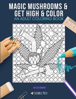Couverture_Magic Mushrooms & Get High & Color