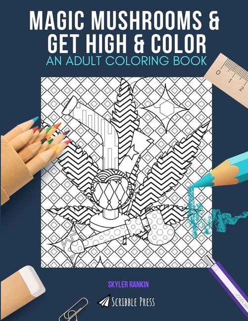 Couverture_Magic Mushrooms & Get High & Color