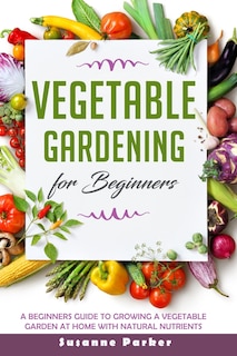 Couverture_Vegetable Gardening for Beginners