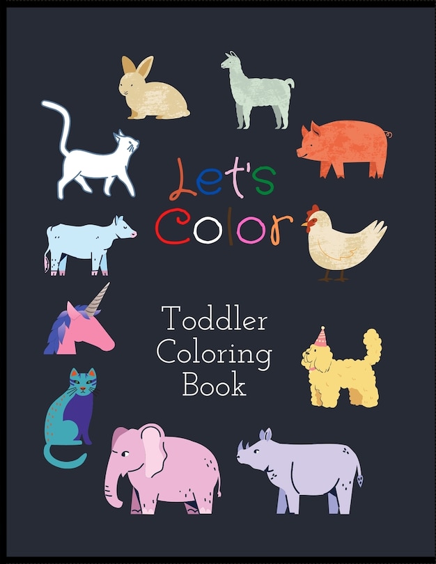 Front cover_Let's Color Toddler Coloring Book