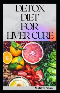 Couverture_Detox Diet for Liver Cure