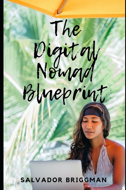 Couverture_The Digital Nomad Blueprint