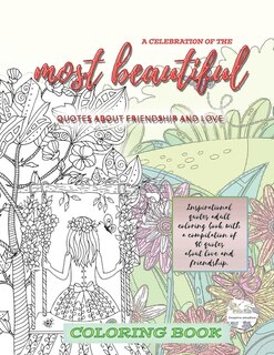 Couverture_A Celebration of the most beautiful quotes about friendship and love Inspirational quotes adult COLORING BOOK with a compilation of 40 quotes about love and friendship.