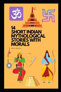 Front cover_14 Short Indian Mythological Stories with Morals