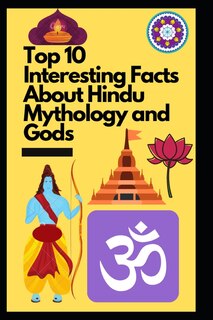 Front cover_Top 10 Interesting Facts About Hindu Mythology and Gods