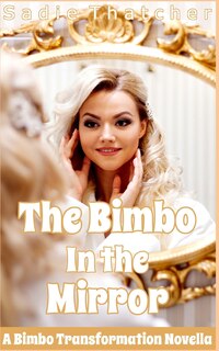 Front cover_The Bimbo in the MIrror