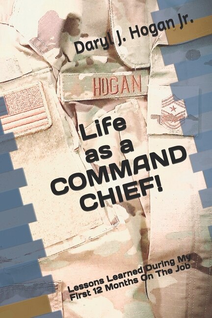 Couverture_Life as a COMMAND CHIEF!
