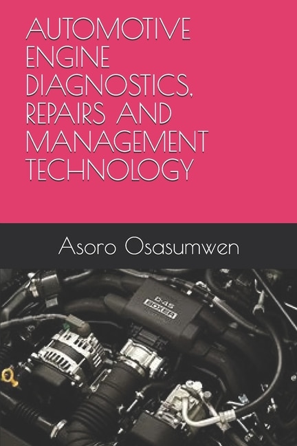 Couverture_Automotive Engine Diagnostics, Repairs and Management Technology