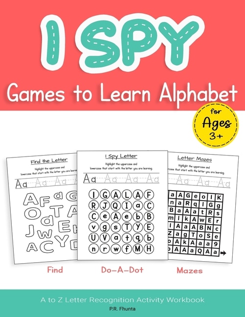 Front cover_I Spy Games to Learn Alphabet for Ages 3+