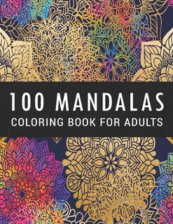 Couverture_100 Mandalas Coloring Book for Adults
