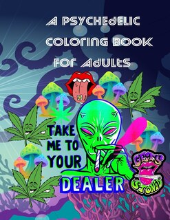 Couverture_A Psychedelic Coloring Book For Adults