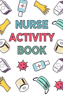 Front cover_Nurse Activity Book
