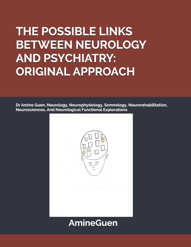 Couverture_The Possible Links Between Neurology and Psychiatry