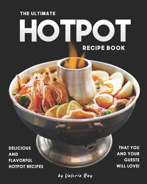 Front cover_The Ultimate Hotpot Recipe Book