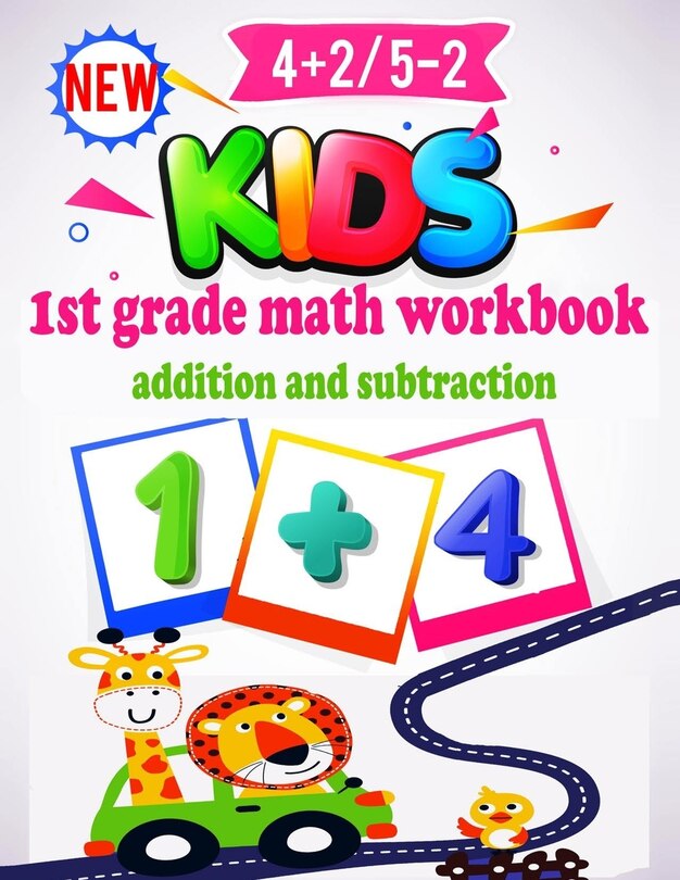 Couverture_1st Grade Math Workbook Addition and Subtraction