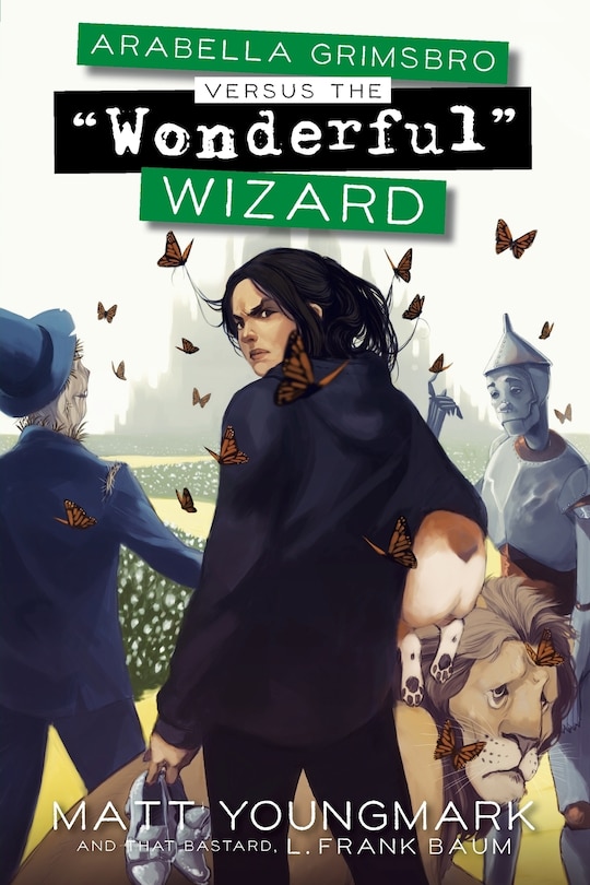 Front cover_Arabella Grimsbro Vs. the Wonderful Wizard