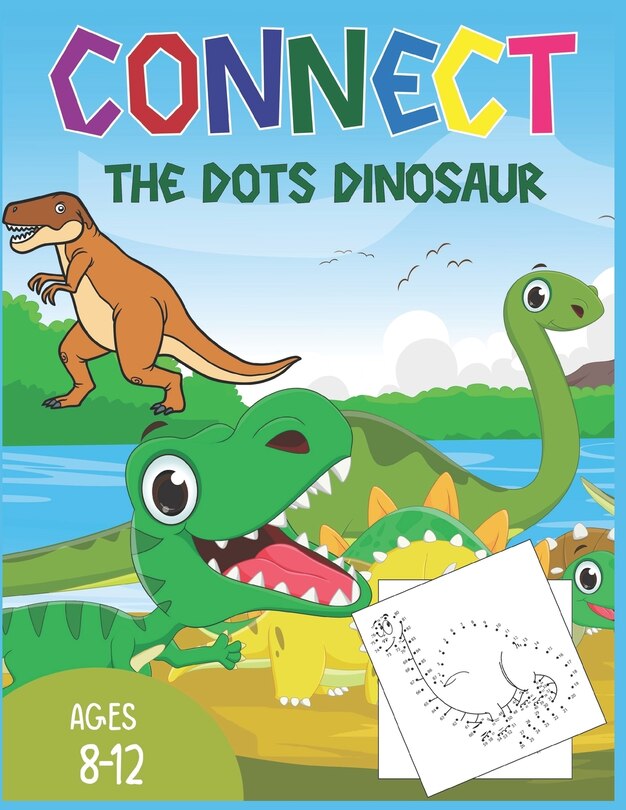 Front cover_Connect The Dots Dinosaur Ages 8-12