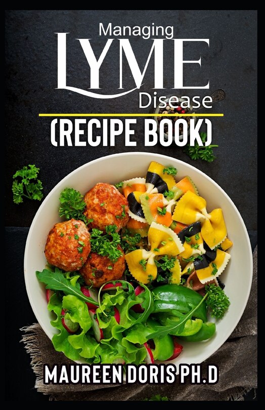 Couverture_Managing Lyme Disease (Recipe Book)