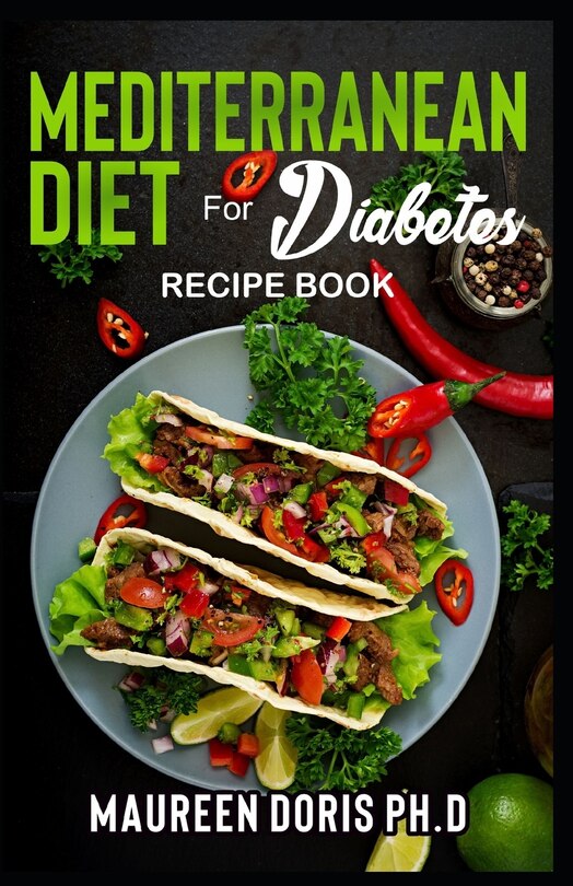 Front cover_MEDITERRANEAN DIET FOR DIABETES (Recipe Book)